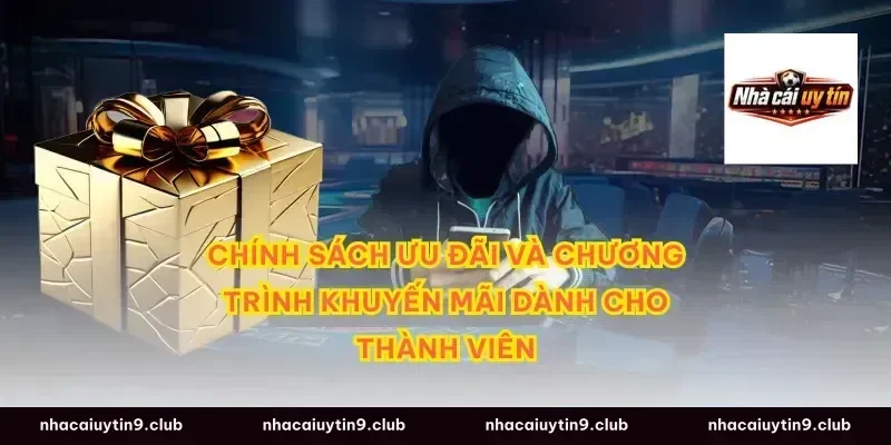 Chính Sách Ưu Đãi Và Chương Trình Khuyến Mãi Dành Cho Thành Viên